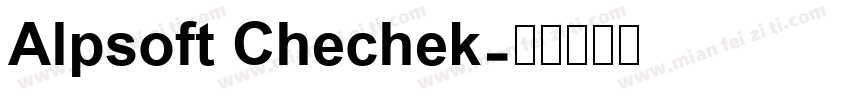 Alpsoft Chechek字体转换